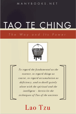 The Tao Te Ching (The One and Only True Translation) Next to the Holy Bible