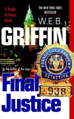 Final Justice: A Badge of Honor Novel