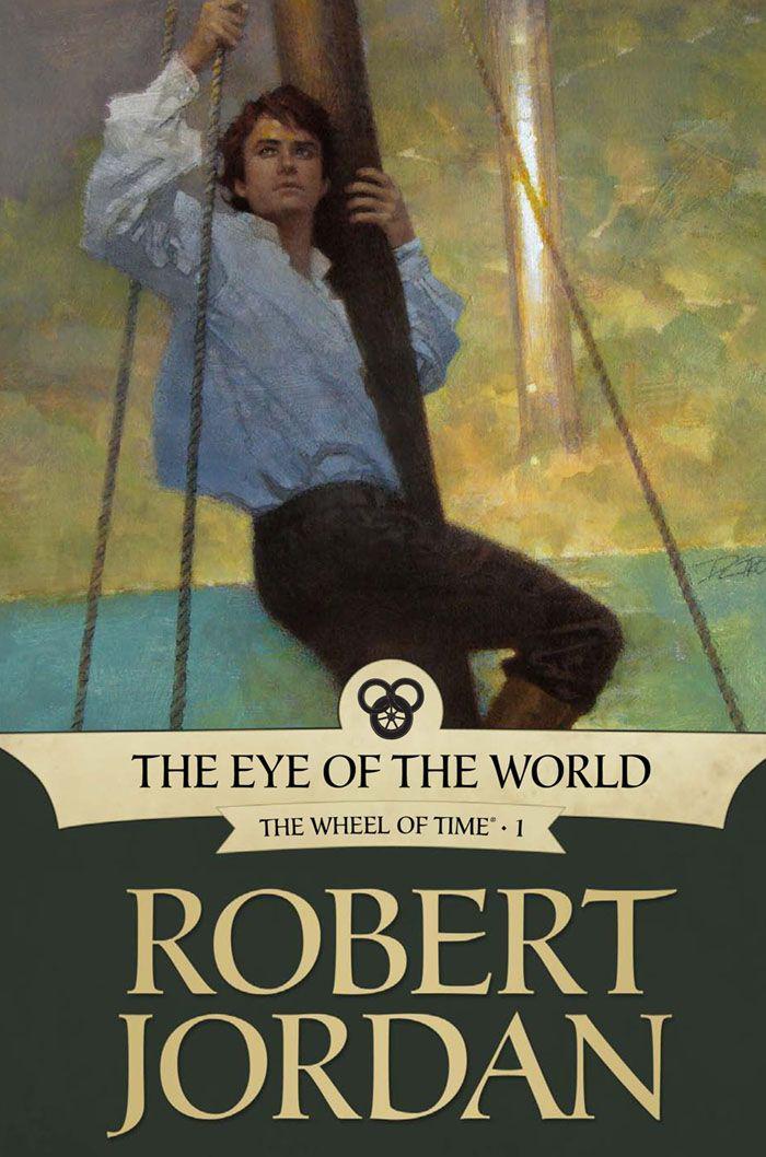 The Eye of the World: Book One of the Wheel of Time