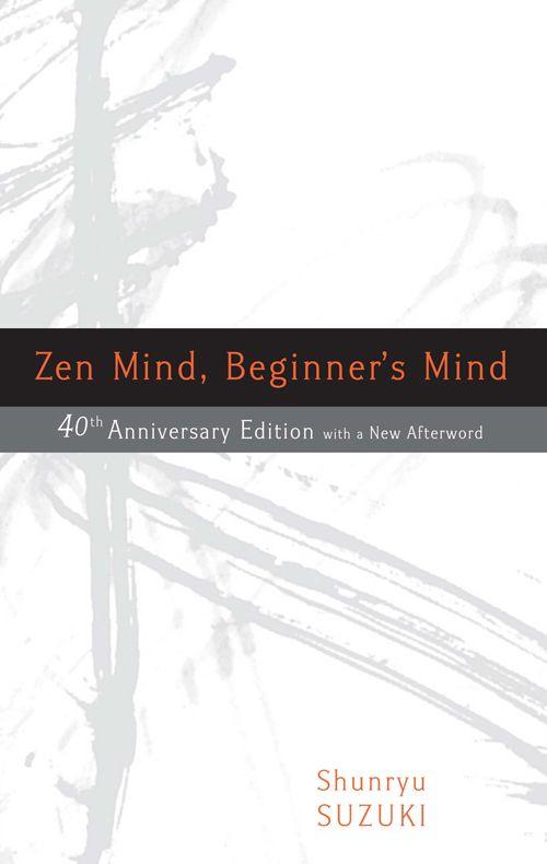 Zen Mind, Beginner's Mind: 50th Anniversary Edition