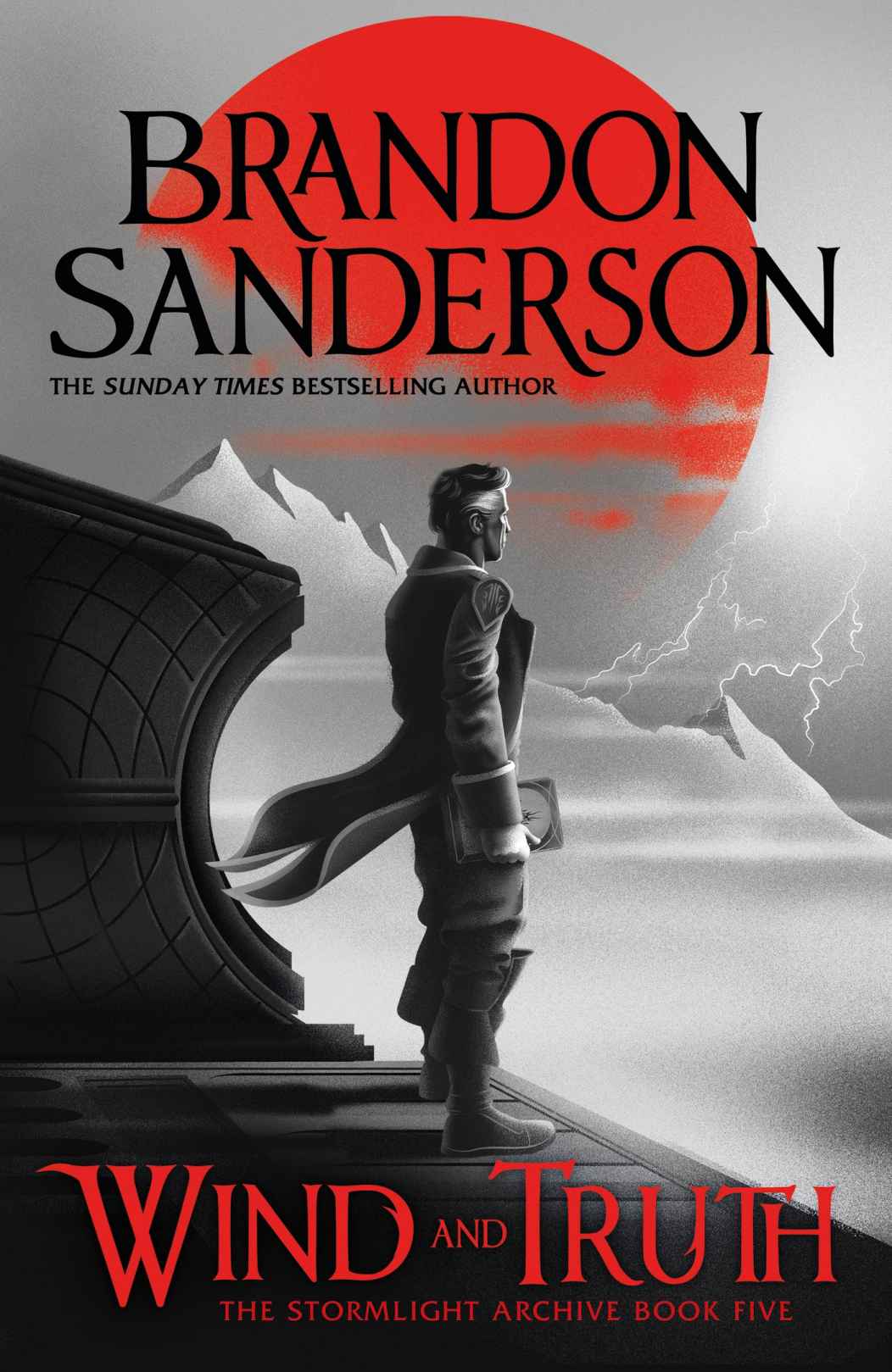 Wind and Truth: The Brand New Epic Stormlight Archive Novel From the International Bestseller