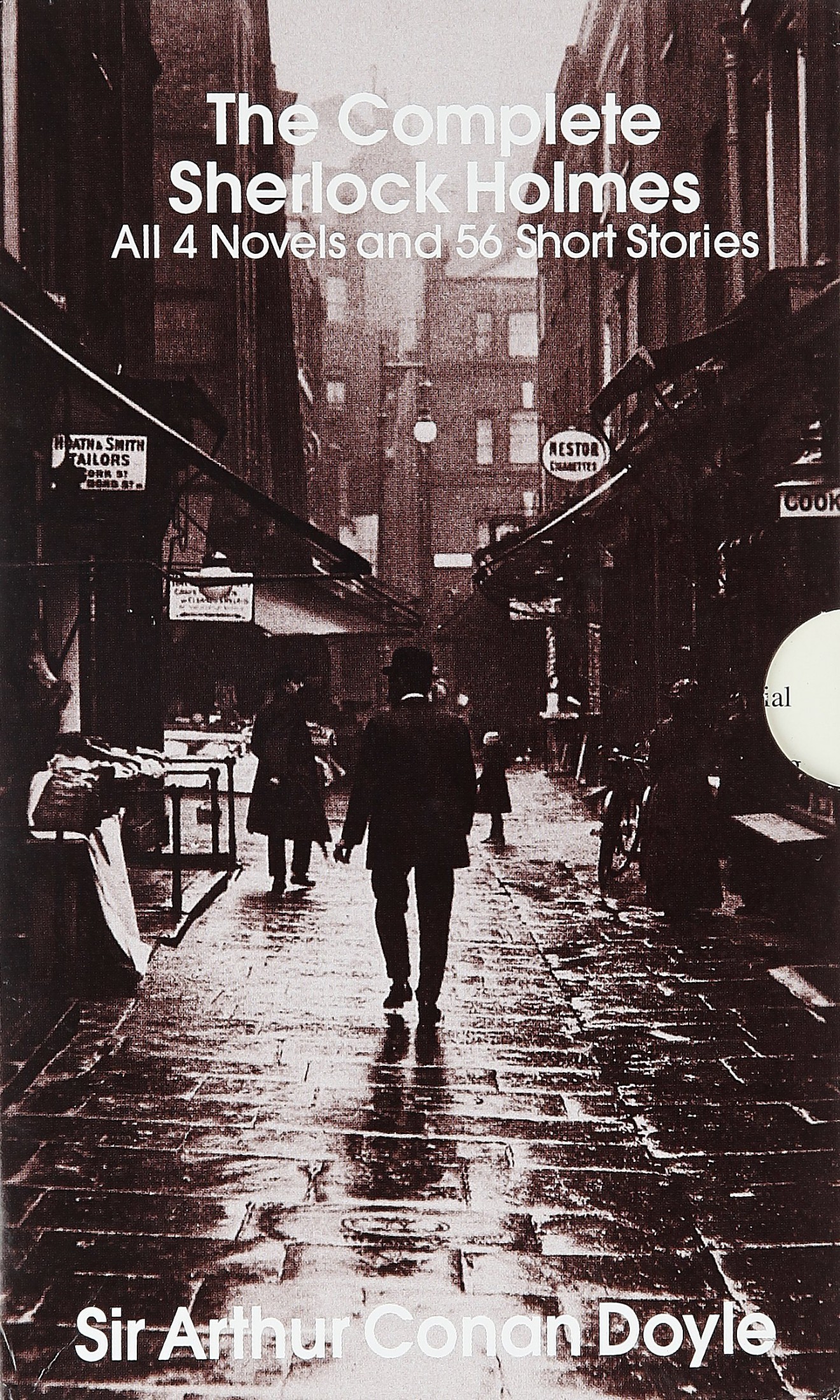 The Complete Sherlock Holmes: With an Introduction From Robert Ryan