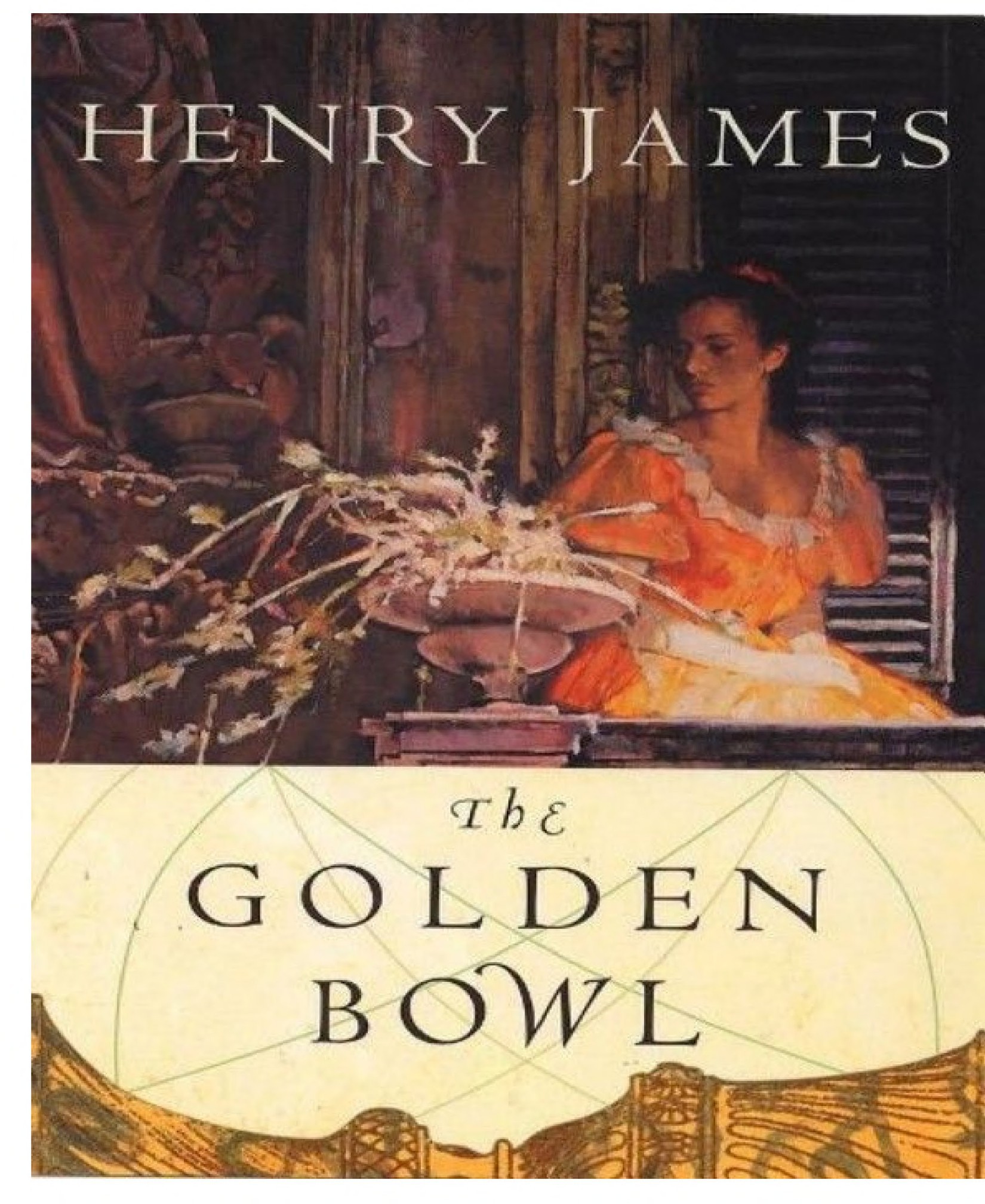 The Golden Bowl: Volumes I and II
