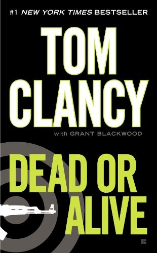 Dead or Alive (A Jack Ryan Novel)
