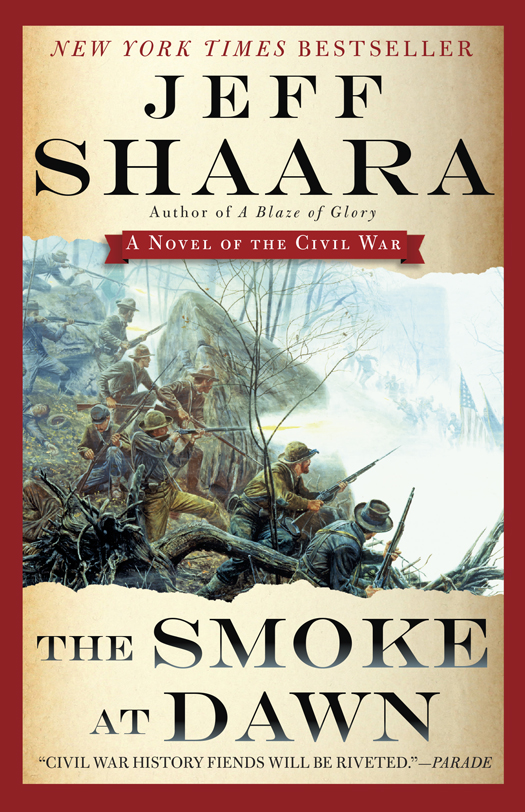 The Smoke at Dawn: A Novel of the Civil War (The Civil War in the West)