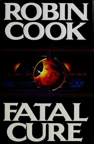 Fatal Cure
