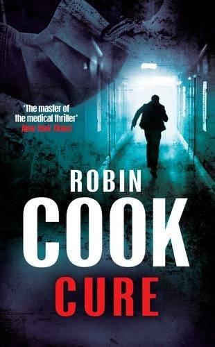 Cure (A Medical Thriller)