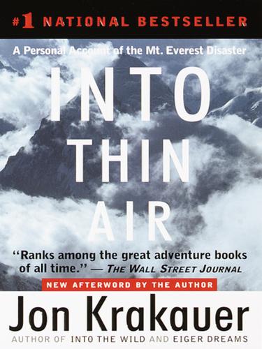 Into Thin Air: A Personal Account of the Mount Everest Diaster