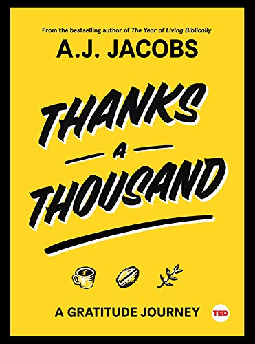 Thanks a Thousand: A Gratitude Journey
