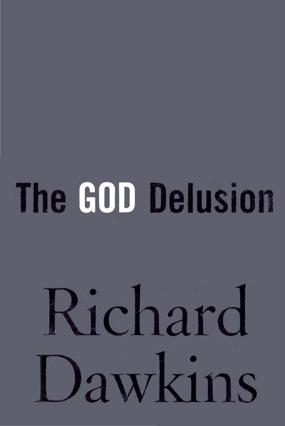 The God Delusion (2006)