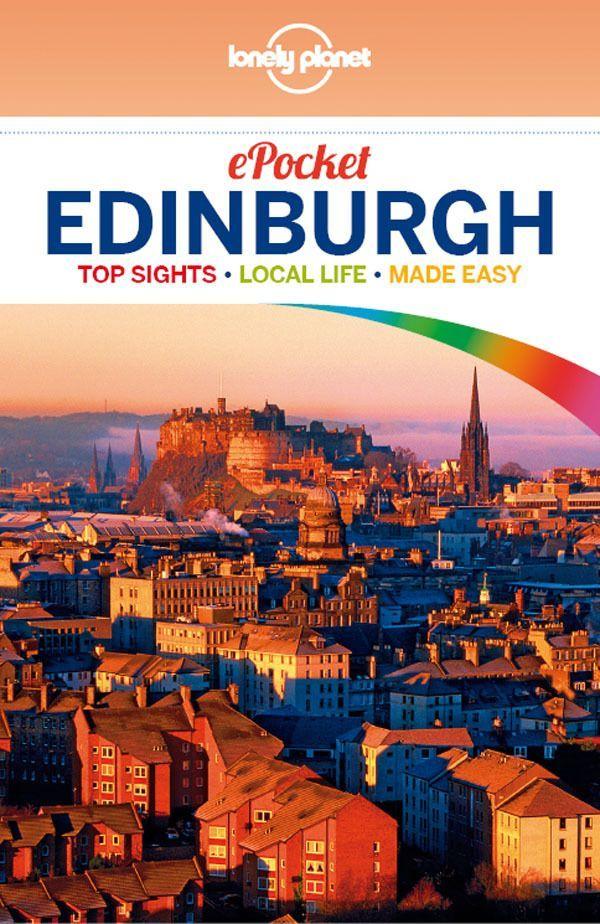 Lonely Planet Pocket Edinburgh (Travel Guide)
