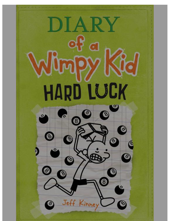 Diary of a Wimpy Kid: Hard Luck, Book 8