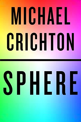 Sphere: A Novel