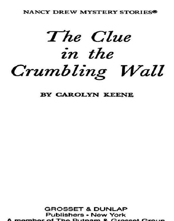 Nancy Drew 22: The Clue in the Crumbling Wall