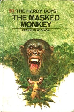 Hardy Boys 51: The Masked Monkey