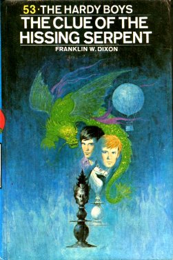 Hardy Boys 53: The Clue of the Hissing Serpent