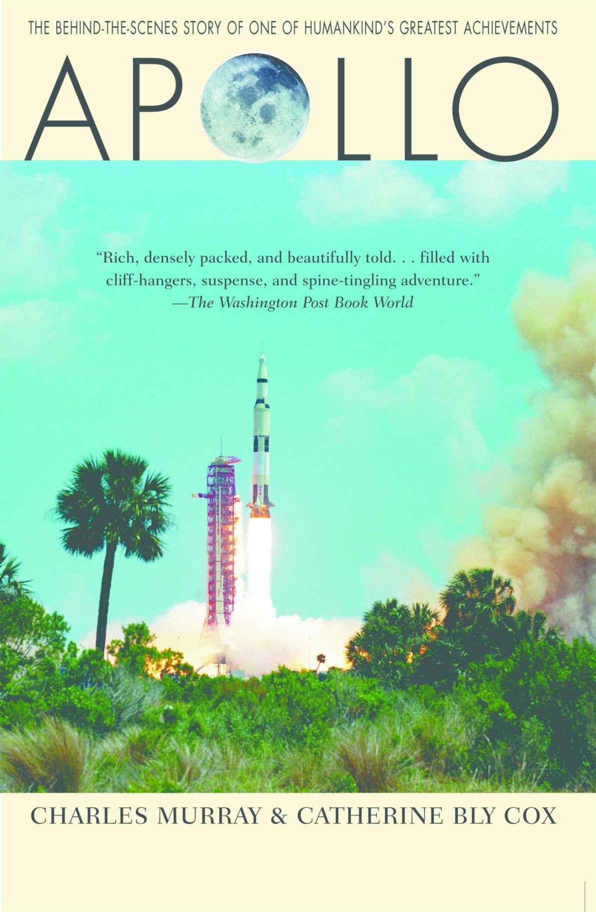 Apollo, the Race to the Moon