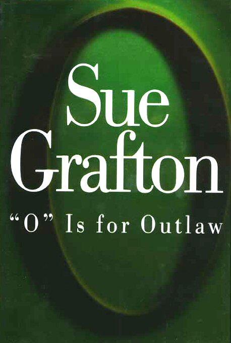 "O" Is for Outlaw