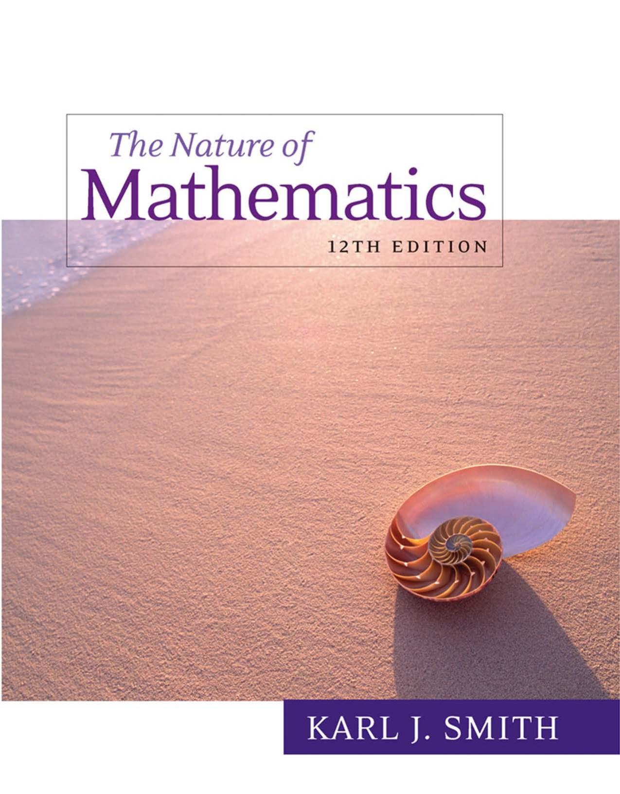 The Nature of Mathematics, 12th Ed.