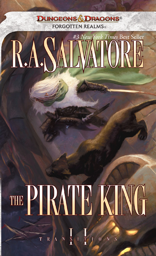 The Pirate King: Transitions