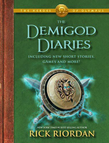 The Demigod Diaries (The Heroes of Olympus, Book 2.5)