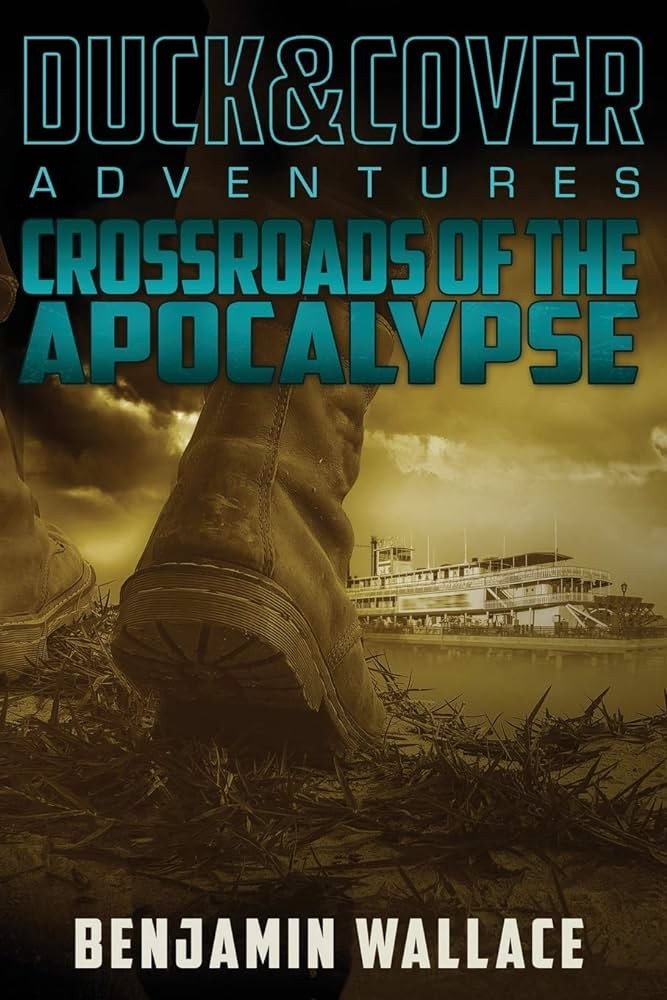 Crossroads of the Apocalypse