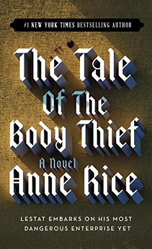 The Tale of the Body Thief