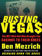 Busting Vega[s]: The MIT Whiz Kid Who Brought the Casinos to Their Knees