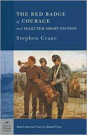 The Red Badge of Courage and Selected Short Fiction
