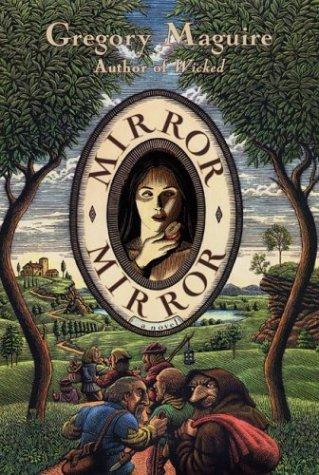 Mirror Mirror: A Novel