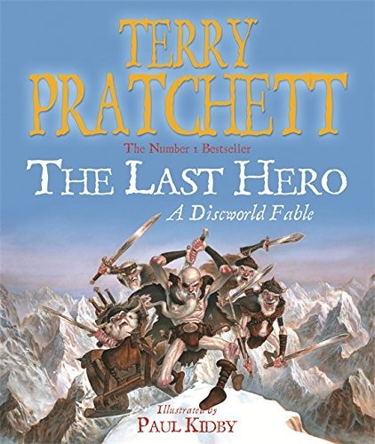 The Last Hero: A Discworld Fable