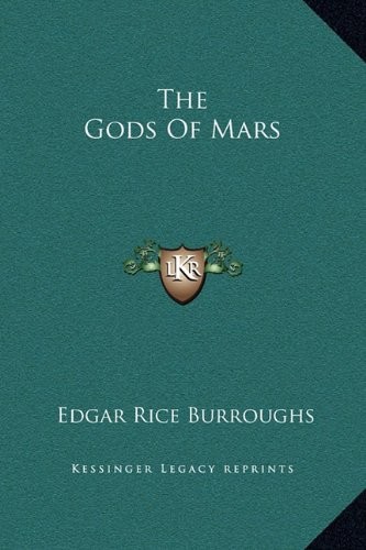 The Gods of Mars